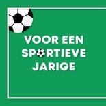 Verjaardagskaart voetbal sportieve felicitatie 2