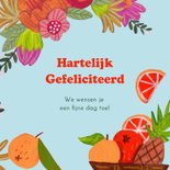 Verjaardagskaart vrouw bloemen en fruit 'fabulous birthday'  3