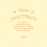 Vrolijk beterschapskaartje 'ik stuur je zonnestralen' 3