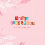 Vrolijke kerstkaart merry christmas roze en letters 2