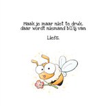 Wenskaart bijtje - Don't worry, bee happy! 3