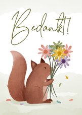 Bedankkaartje eekhoorn met bosje bloemen