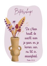 Beterschapskaart met vaas met droogbloemen en bijbeltekst