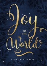 Christelijke kerstkaart Joy to the world goud donker blauw