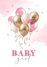 Felicitatiekaart geboorte baby girl ballonnen meisje roze