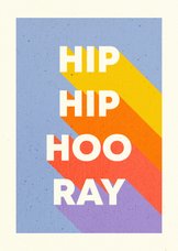 Felicitatiekaart 'HIP HIP HOORAY' typografisch regenboog