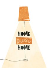 Felicitatiekaartje verhuisd home sweet home met lamp