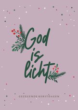 God is licht - christmas deco - kerstkaart