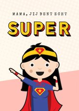 Grappige moederdagkaart - moeder als superheld wonder woman