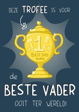 Grappige Vaderdag kaart trofee beste vader ooit ter wereld