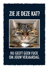 Grappige verjaardagskaart met leuke tekst & foto van een kat