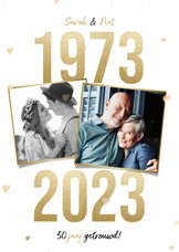 Jubileumkaart 50 jaar getrouwd gouden jaartallen 1973 - 2023
