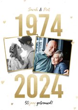 Jubileumkaart 50 jaar getrouwd gouden jaartallen 1974 - 2024
