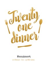 Menukaart 21 dinner met gouden tekst en bestek