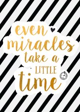 Miracles take little time