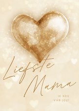 Moederdagkaart 'Liefste Mama' beige met sprankelend hart