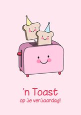 Schattige verjaardagskaart broodrooster toast roze