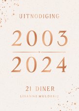 Stijlvolle uitnodiging 21 diner met koperfolie en 2003