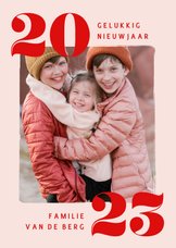 Trendy nieuwjaarskaart met eigen foto en jaartal roze