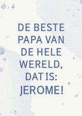Typografische vaderdagkaart met naam de beste papa