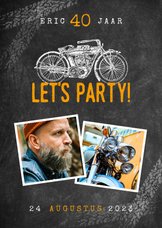 Uitnodiging verjaardag 40 jaar motor, let's party en foto's
