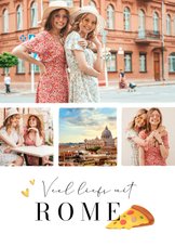 Vakantiekaart liefs uit rome stedentrip foto's pizza hartjes