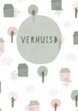 Verhuiskaart met geïllustreerde huisjes, bomen en wolken