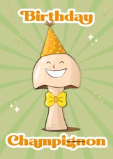 Verjaardag humor champignon illustratie birthday champion