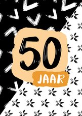 Verjaardagskaart 50 jaar zwartwit