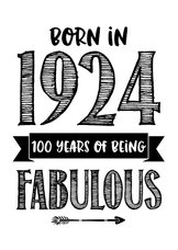 Verjaardagskaart born in 1924 - 100 years of being fabulous
