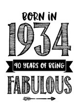 Verjaardagskaart born in 1934 - 90 years of being fabulous