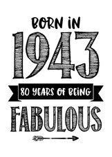 Verjaardagskaart born in 1943 - 80 years of being fabulous