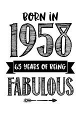 Verjaardagskaart born in 1958 - 65 years of being fabulous