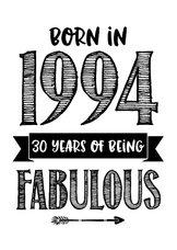 Verjaardagskaart born in 1994 - 30 years of being fabulous