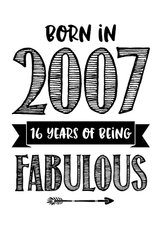Verjaardagskaart born in 2007 - 16 years of being fabulous