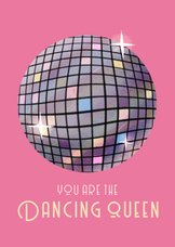 Verjaardagskaart dancing queen discobal