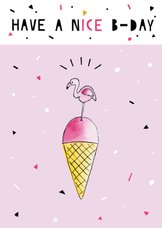 Verjaardagskaart felicitatie flamingo ijs
