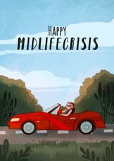 Verjaardagskaart 'happy midlifecrisis'