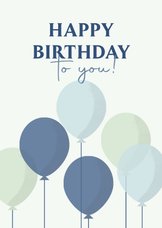 Verjaardagskaart met blauwe ballonnen happy birthday