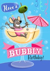 Verjaardagskaart muis in een glas met bubbels!