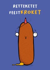 Verjaardagskaart retteketet feestkroket