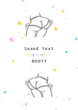 Verjaardagskaart shake that birthday booty