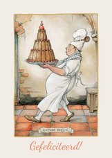 Verjaardagskaart van Anton Pieck bakker met een grote taart