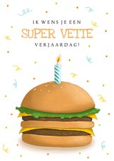 Verjaardagskaart vette verjaardag met burger en kaarsje