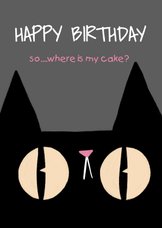 Verjaardagskaart where is my cake?