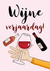 Verjaardagskaart 'wijne verjaardag!'