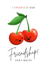 Vriendschaps valentijnskaart met illustratie van 2 kersjes