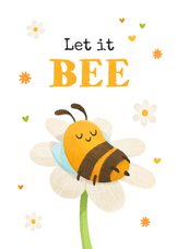 Wenskaart bij relax 'let it bee' dieren