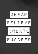 Wenskaart 'Dream, believe, create, succeed'