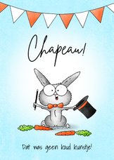 Zomaar kaart lief goochelaar konijntje met hoed - Chapeau!